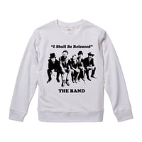 【I Shall Be Released/The Band-ザ・バンド】9.3オンス スウェット/WH/SW-397