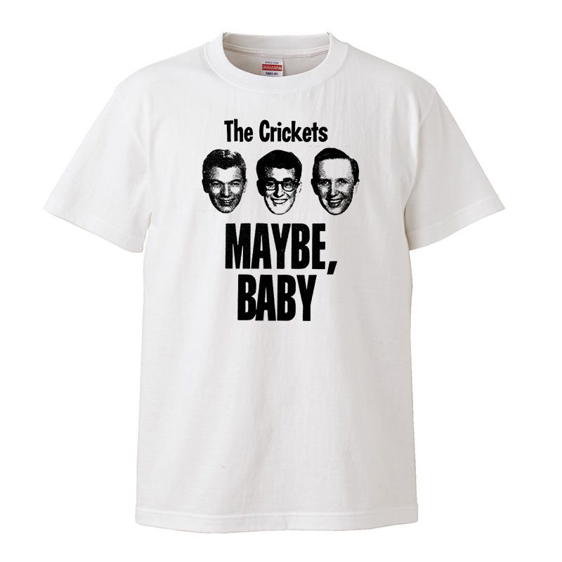 【The Crickets-Buddy Holly/MAYBE,BABY-バディホリー 】5.6オンス Tシャツ/WH/ST- 159