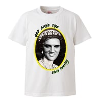 【God Save The Elvis Presley/エルヴィス・プレスリー】5.6オンス Tシャツ/WH/ST- 277
