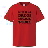 【SEX & DRUGS & ROCK'N'ROLL】5.6オンス Tシャツ/RD/ST- 357