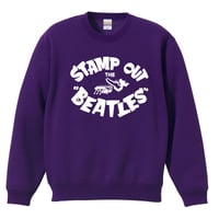 【Stamp Out The Beatles-スタンプアウトザビートルズ】10オンス スウェット/PL/SW- 196