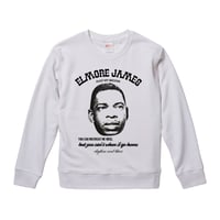 【Elmore James-Dust My Bloom/エルモア・ジェイムス】9.3オンス スウェット/WH/SW- 251