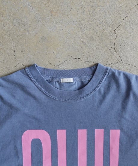 i c h i  260151 "OUI / NON" Pigment Over T Shirt / 4 COLORS