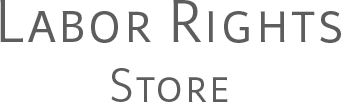 Labor Rights Store