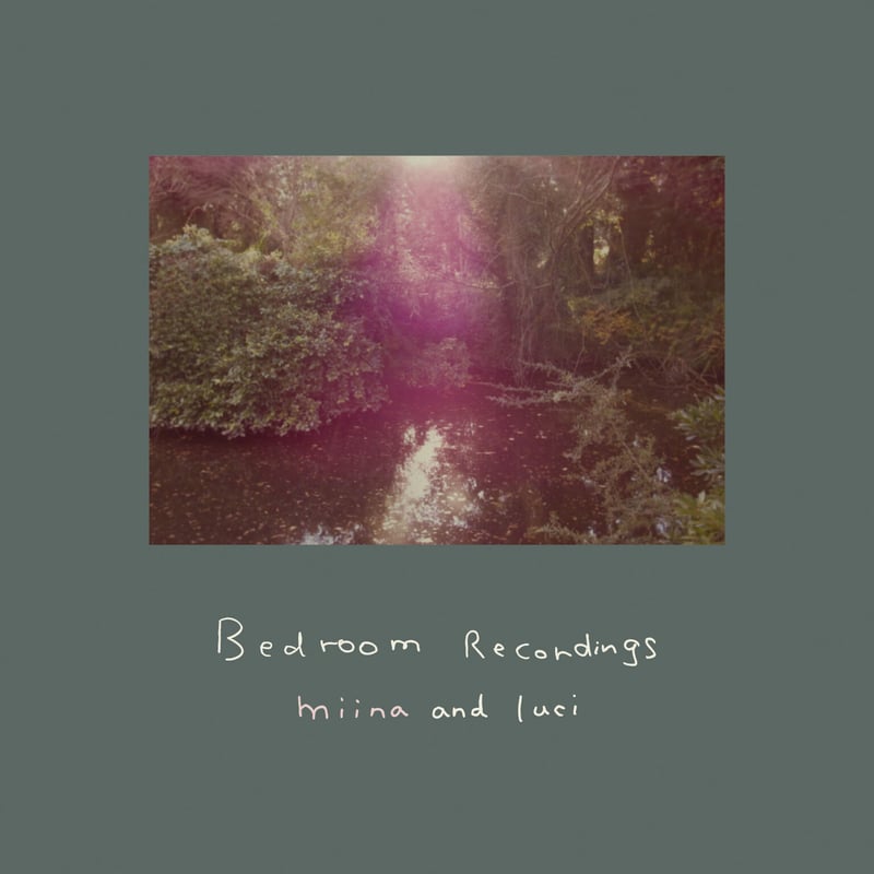 みぃなとルーチ / Bedroom Recordings（CD） | naniya onlin
