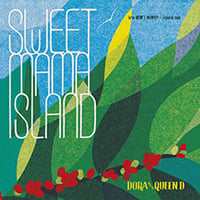 DO-RA aka QUEEN D -【SWEET MAMA ISLAND / DON'T WORRY レコード】