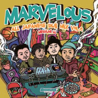 MARVELOUS -【ALL JAPANESE DUB MIX VOL.0】