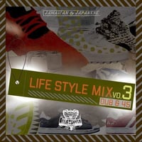LIFE STYLE -【LIFE STYLE MIX VOL.3】