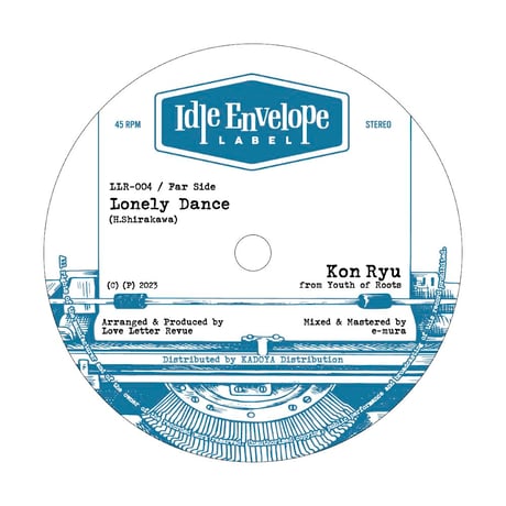 KON RYU From YOUTH OF ROOTS / ANIKI - 【LONELY DANCE / YOUR TUNE レコード】