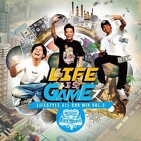 LIFE STYLE -【LIFE IS GAME - LIFESTYLE ALL DUB MIX VOL.3】