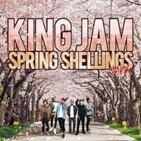 KING JAM -【SPRING SHELLINGS MIX】