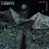 【RITTO & MICHITA /  I BELIVE -10インチレコード-】