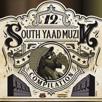 BURN DOWN -【SOUTH YAAD MUZIK COMPILATION VOL.12】