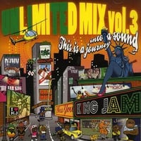 KING JAM -【UNLIMITED MIX VOL.3-THIS IS A JOURNEY INTO A SOUND-】