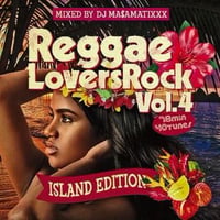 RACY BULLET(DJ MASAMATIXXX) -【REGGAE LOVERS ROCK VOL.4 -ISLAND EDITION-】