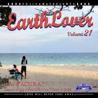 FUJIYAMA -【EARTH LOVER VOL.21】