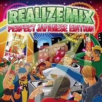 REALIZE INTERNATIONAL -【REALIZE MIX -PERFECT JAPANESE EDITION】