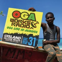 JAH WORKS -【OGA WORKS RADIO  VOL.8-OGA LIVE IN JAMAICA】