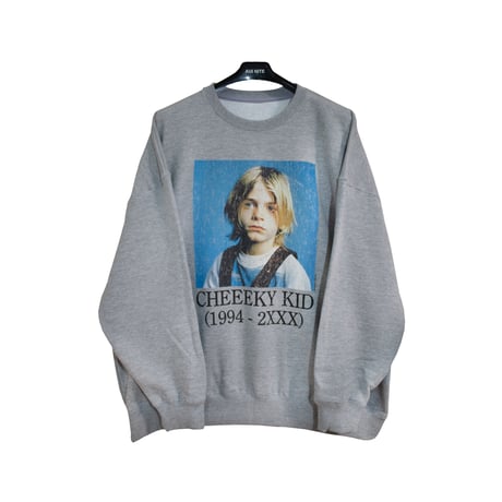CHEEEKY KID sweat