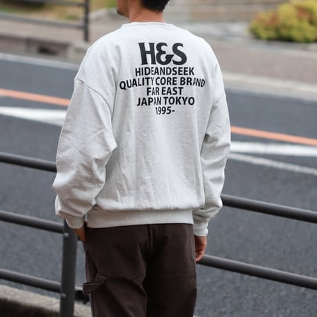 HIDEANDSEEK / H＆S Sweat Shirt / HC-100725