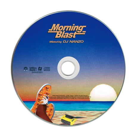 "MorningBlast" MetroStore×DJ NANZO MIX CD