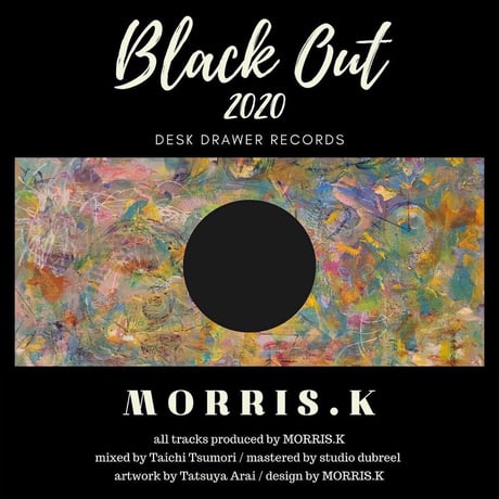 Black Out 2020(LP)/MORRIS.K