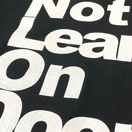 ”Do Not Lean On Door" 6oz S/S Tee Black