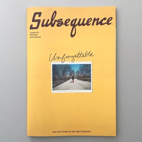 『Subsequence Magazine vol.2』