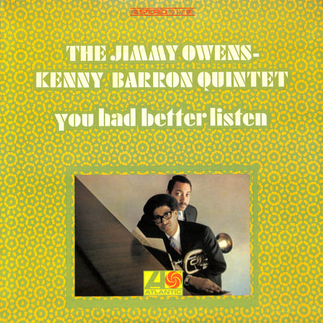 The Jimmy Owens - Kenny Barron Quintet / You Had Better Listen [※輸入盤,生産国:US,品番:SD 1491］(LPレコード)