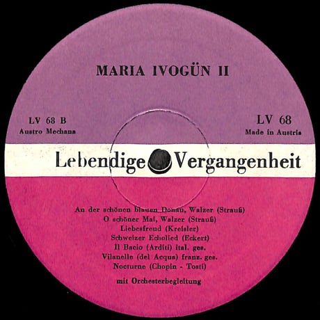 マリア・イーヴォギュン / Maria Ivogün II [※輸入盤,生産国:Austria,品番:LV 68］(LPレコード)