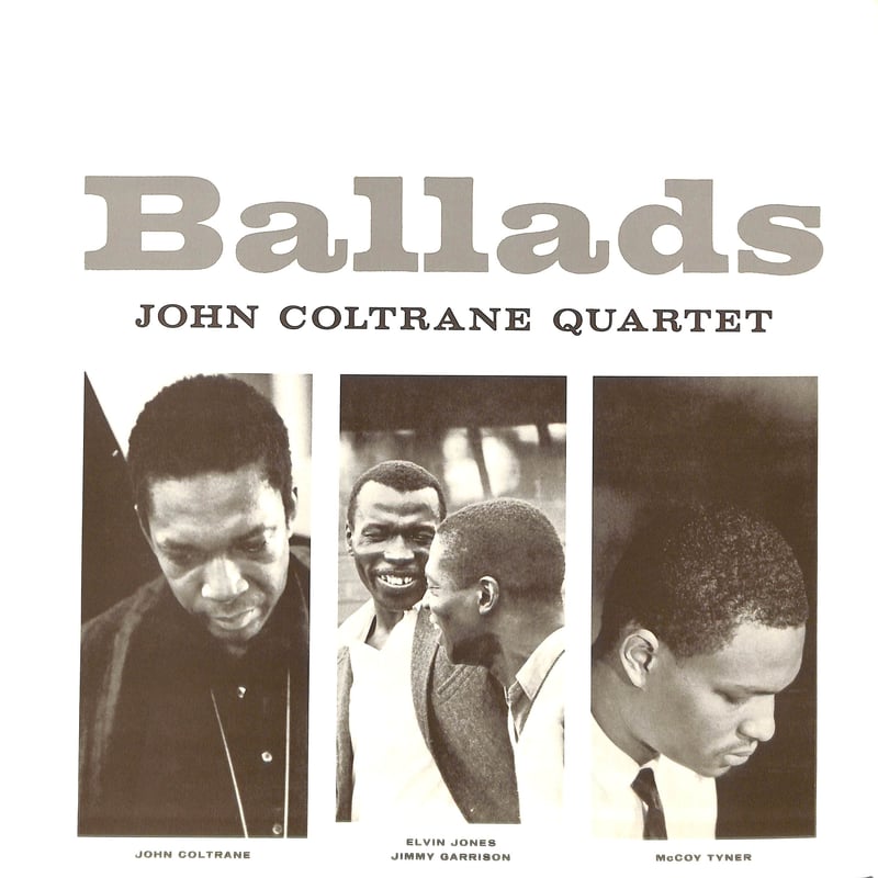 ジョン・コルトレーン / バラード [※国内盤,品番:UCJU-9066］(LP