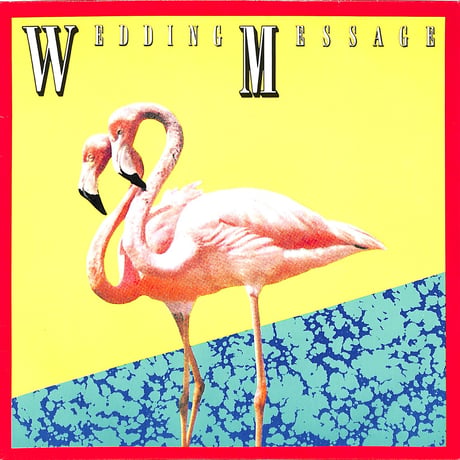 サザンオールスターズ / WEDDING MESSAGE（7inchシングル）