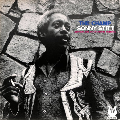 Sonny Stitt / The Champ (1974 USオリジナル)（LPレコード）