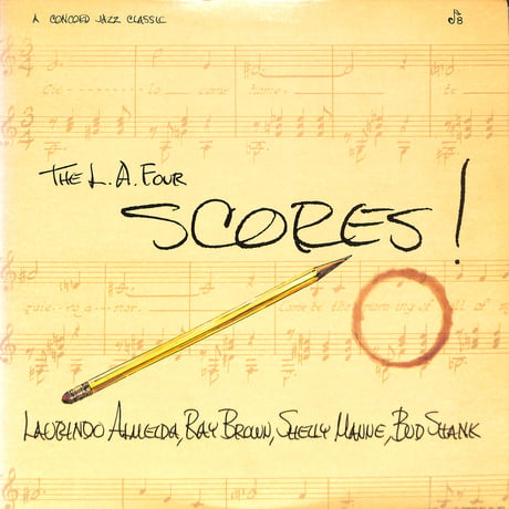 The L.A. Four / Scores! [※輸入盤,生産国:US,品番:CJ 8］(LPレコード)