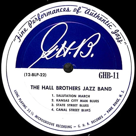 The Hall Brothers Jazz Band [※輸入盤,生産国:US,品番:GHB-11］(LPレコード)