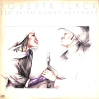 ロバータ・フラック,ダニー・ハサウェイ / Roberta Flack Featuring Donny Hathaway [※国内盤,品番:P-10802］(LPレコード)