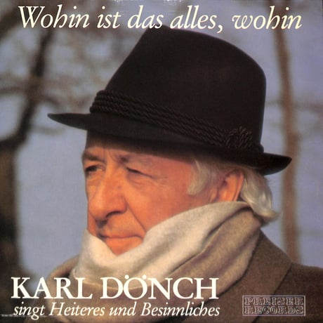 カール・デンヒ / Wohin Ist Das Alles, Wohin [※輸入盤,生産国:Austria,品番:SPR 3361］(LPレコード)