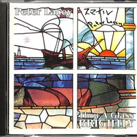 ピーター・レイシー / Thru A Glass Brightly[※新品未聴品][※日本語と直筆サイン入][※UK盤][※品番:SMILE2](CD)