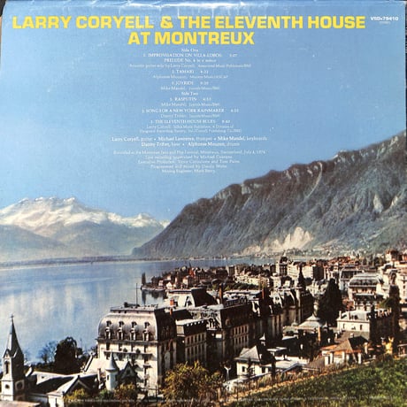ラリー・コリエル&ザ・イレヴンス・ハウス / Larry Coryell & The Eleventh House At Montreux［※US盤,品番:VSD 79410］(LPレコード)