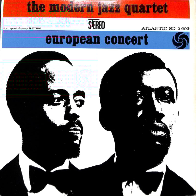 The Modern Jazz Quartet / European Concert [※輸入
