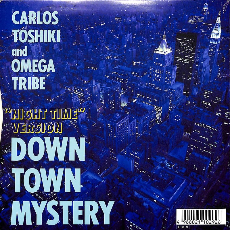 カルロス・トシキ&オメガトライブ / Down Town Mystery 