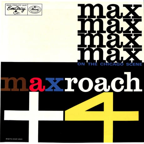 マックス・ローチ / Max Roach Plus Four On The Chicago Scene [※国内盤,品番:195J-41］(LPレコード)