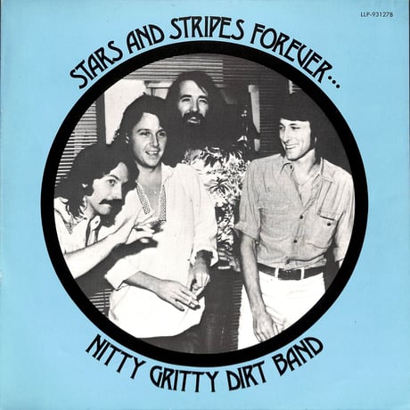 ニッティー・グリッティー・ダート・バンド / Stars And Stripes Forever [※国内盤,品番:LLP-93127B,2枚組］(LPレコード)