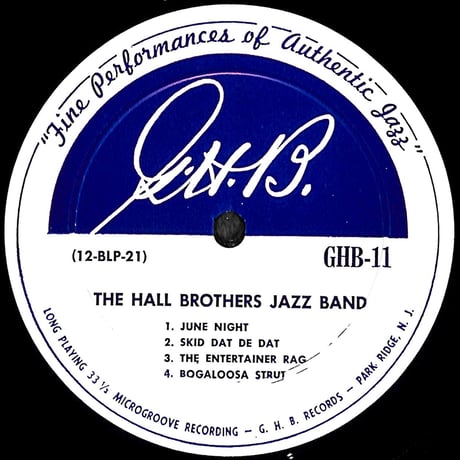 The Hall Brothers Jazz Band [※輸入盤,生産国:US,品番:GHB-11］(LPレコード)