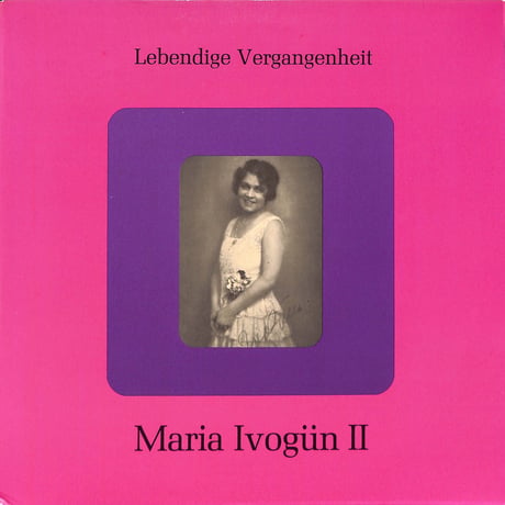 マリア・イーヴォギュン / Maria Ivogün II [※輸入盤,生産国:Austria,品番:LV 68］(LPレコード)