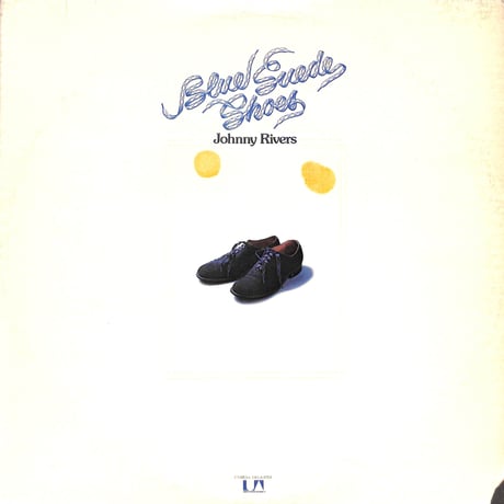 ジョニー・リヴァース / Blue Suede Shoes [※輸入盤,生産国:US,品番:UA-LA075-F］[ポストカード付き](LPレコード)