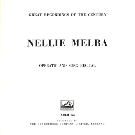 ネリー・メルバ / Operatic & Song Recital [※輸入盤,生産国:UK,品番:COLH 125］(LPレコード)