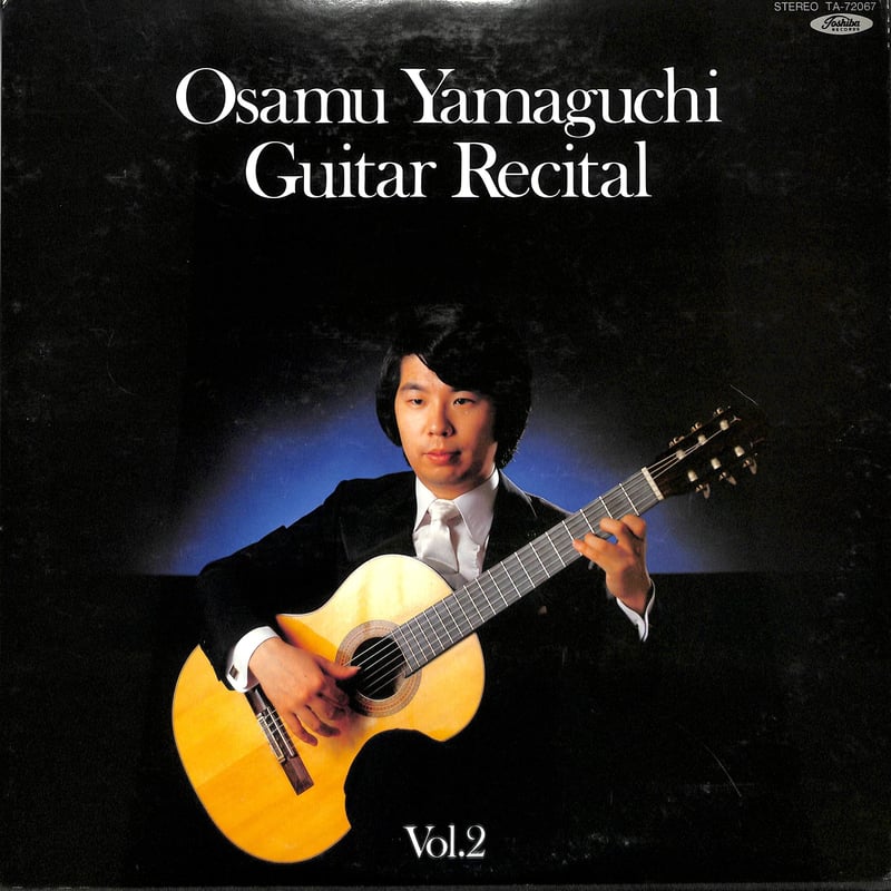 山口修 / 山口修ギターリサイタル Vol.2 [※国内盤,品番:TA-72067］(LP