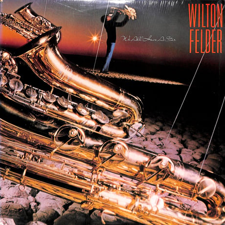 ウィルトン・フェルダー / We All Have A Star [※輸入盤,生産国:US,品番:AA-1109］(LPレコード)