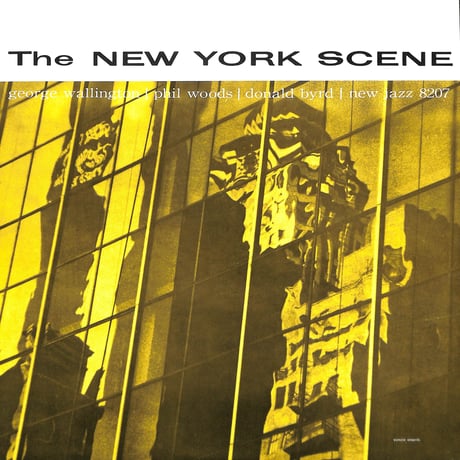 ジョージ・ウォーリントン・クインテット featuringフィル・ウッズ,ドナルド・バード / The New York Scene [※国内盤,品番:SMJ-6609(M)］(LPレコード)